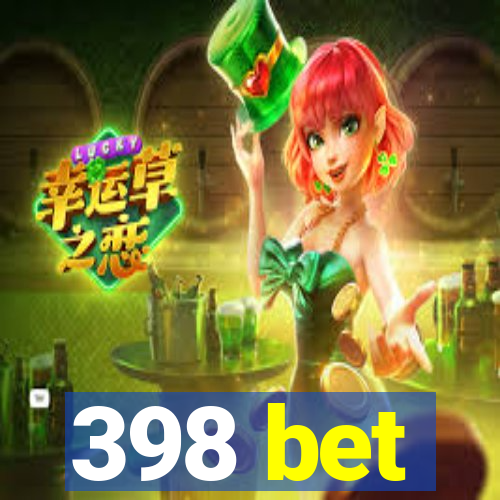 398 bet